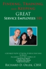 Image for Finding, Training, and Keeping Great Service Employees 101