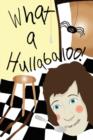 Image for What a Hullabaloo!