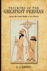 Image for Triumphs of the Greatest Persian