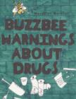 Image for Buzzbee Warnings About Drugs