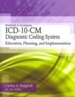 Image for Workbook for Dalgleish&#39;s ICD-10-CM Diagnostic Coding System: Education, Planning and Implementation