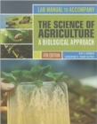 Image for Lab Manual for Herren&#39;s The Science of Agriculture: A Biological Approach, 4th