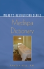 Image for Milady&#39;s mediSpa dictionary