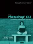 Image for Adobe Photoshop Cs4 : Introductory Concepts and Techniques