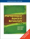 Image for Pharmacological Aspects of Nursing Care