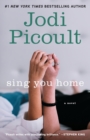 Image for Sing You Home : A Novel