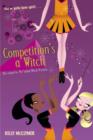 Image for Competition&#39;s a witch