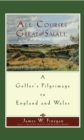 Image for All courses great and small: a golfer&#39;s pilgrimage to England and Wales