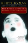 Image for The speed of sound: Hollywood and the talkie revolution 1926-1930.