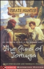 Image for The guns of Tortuga : bk. 2
