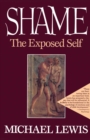 Image for Shame: the exposed self