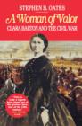 Image for Woman of Valor: Clara Barton and the Civil War