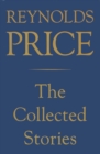 Image for Collected Stories of Reynolds Price