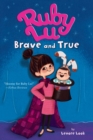 Image for Ruby Lu, brave and true