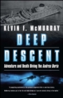 Image for Deep descent: adventure and death : diving the Andrea Doria