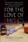 Image for For the Love of Physics