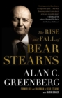 Image for The rise and fall of Bear Stearns