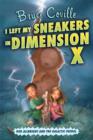 Image for I Left My Sneakers in Dimension X