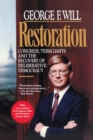 Image for Restoration: Congress, term limits, and the recovery of deliberative democracy