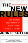 Image for The new rules: how to succeed in today&#39;s post-corporate world.