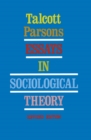 Image for Essays in sociological theory