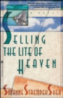 Image for Selling the Lite of Heaven