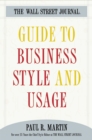 Image for Wall Street Journal Guide To: Business Style And Usage