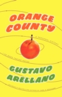 Image for Orange County: A Personal History