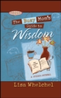 Image for Busy Mom&#39;s Guide to Wisdom GIFT