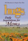 Image for Hugs Daily Inspirations for Moms