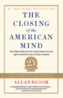 Image for The closing of the American mind