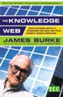 Image for The knowledge web: from electronic agents to Stonehenge and back - and other journe journeys through knowledge