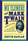Image for Mr. Clemens and Mark Twain: A Biography