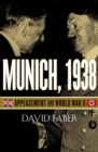 Image for Munich, 1938 : Appeasement and World War II
