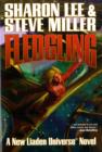 Image for Fledgling  : a new Liaden Universe novel