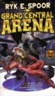 Image for Grand Central Arena