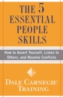 Image for 5 Essential People Skills: How to Assert Yourself, Listen to Others, and Resolve Conflicts
