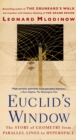 Image for Euclid&#39;s Window: The Story of Geometry from Parallel Lines to Hyperspace