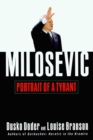 Image for Milosevic: portrait of a tyrant