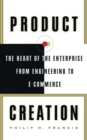 Image for Product creation: the heart of the enterprise from engineering to e-commerce