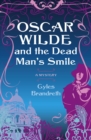 Image for Oscar Wilde and the Dead Man&#39;s Smile