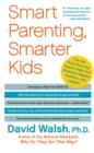 Image for Smart Parenting, Smarter Kids: The One Brain Book You Need to Help Your Child Grow Brighter, Healthier, and Happier