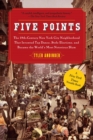 Image for Five Points: The Nineteenth-Century New York City Neighborhood