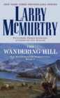 Image for Wandering Hill: The Berrybender Narratives, Book 2