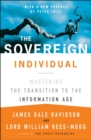 Image for Sovereign Individual: Mastering the Transition to the Information Age