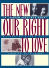 Image for The new our right to love: a lesbian resource book.