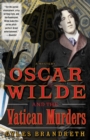Image for Oscar Wilde and the Vatican Murders : A Mystery