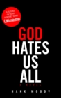 Image for God Hates Us All