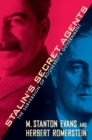 Image for Stalin&#39;s secret agents: the subversion of Roosevelt&#39;s government