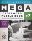 Image for Simon &amp; Schuster Mega Crossword Puzzle Book #7